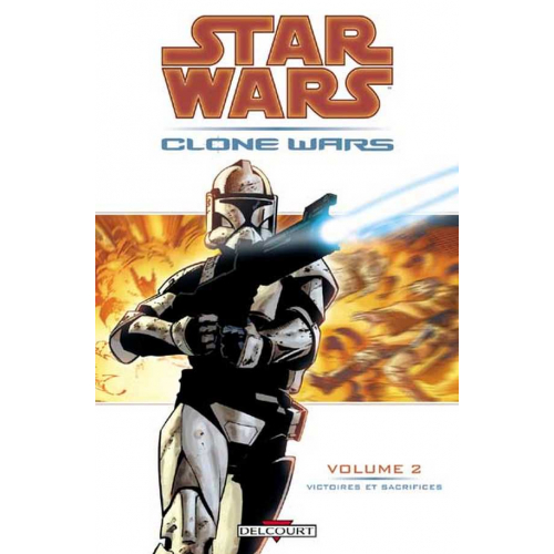 Star Wars : Clone Wars, tome 2 : Victoires et sacrifices (VF) Occasion