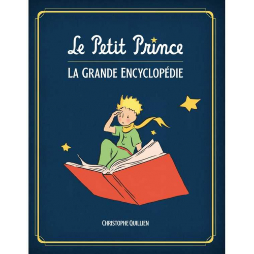 Le Petit Prince - La Grande Encyclopédie (VF) Occasion