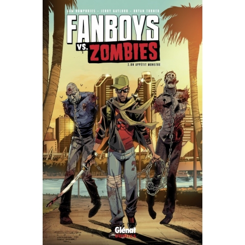 Fanboys vs Zombies Tome 2 (VF) occasion