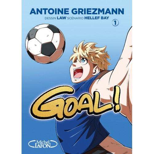 GOAL ! - NOUVELLE EDITION - TOME 1 (VF)