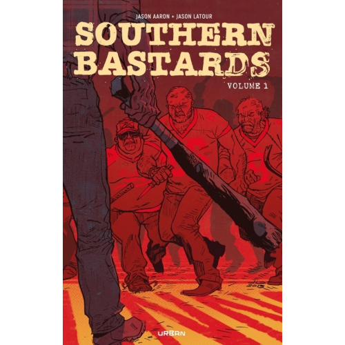 Southern Bastards Intégrale Tome 1 (VF)