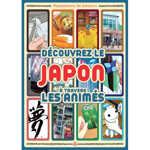 Au Japon avec les anime ! (VF)