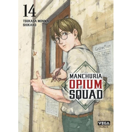 Manchuria Opium Squad Tome 14 (VF)