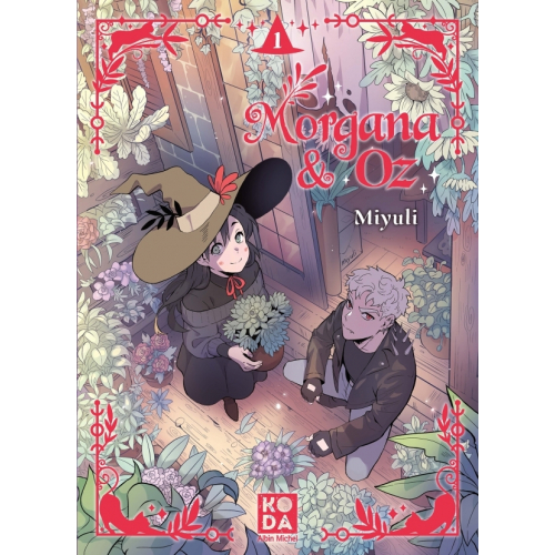 Morgana & Oz - tome 1 (VF)