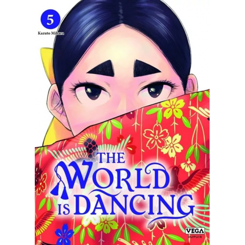 THE WORLD IS DANCING - TOME 5 (VF)