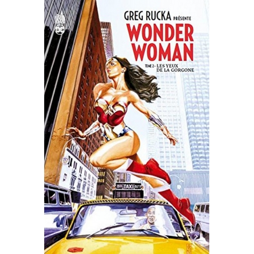 Greg Rucka présente Wonder Woman Tome 2 (VF)
