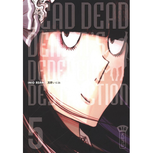 Dead Dead Demon's Dededededestruction Tome 5 (VF)
