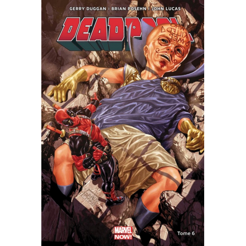 Deadpool Marvel Now Tome 6 (VF)