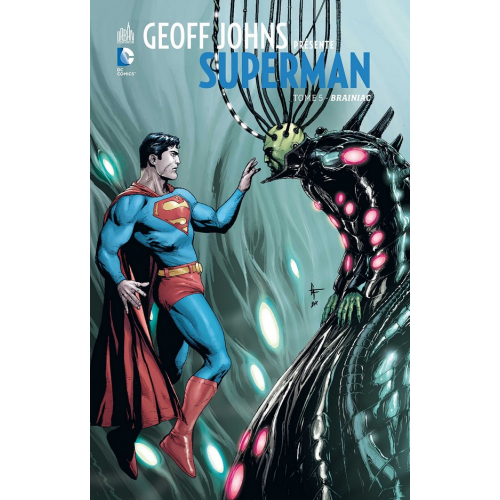 Geoff Johns présente Superman Tome 5 (VF)